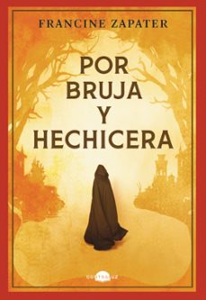 Descargar libros para libros electrónicos gratis POR BRUJA Y HECHICERA iBook RTF 9788419822567