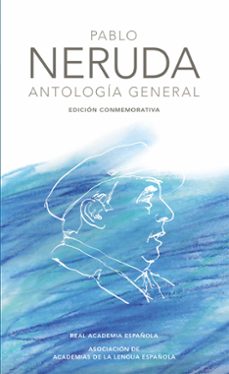 ANTOLOGIA DE PABLO NERUDA | PABLO NERUDA | Comprar libro 9788420404967