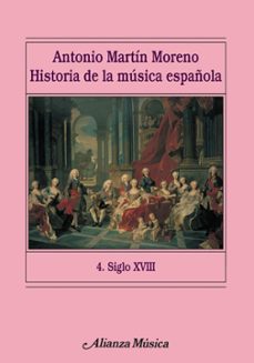 Descargar HISTORIA DE LA MUSICA ESPAÑOLA. 4. SIGLO XVIII gratis pdf - leer online