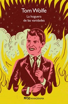 Descarga de libros de texto para ipad LA HOGUERA DE LAS VANIDADES de TOM WOLFE  9788433902467 (Spanish Edition)