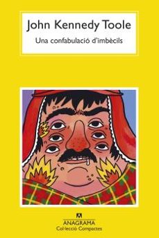 Descarga gratuita de libros electrónicos o pdf UNA CONFABULACIO D IMBECILS de JOHN KENNEDY TOOLE in Spanish 9788433961167 iBook MOBI