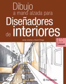 Descargar DIBUJO A MANO ALZADA PARA DISEÑADORES DE INTERIORES gratis pdf - leer online