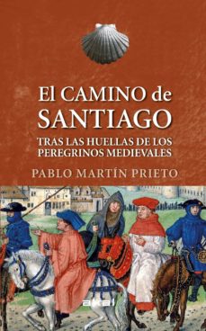 Libro de mp3 descargable gratis EL CAMINO DE SANTIAGO 9788446052067 en español PDB de PABLO MARTIN PRIETO