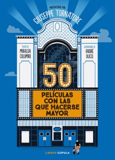 Descargas gratuitas de libros de audio 50 PELÍCULAS CON LAS QUE HACERSE MAYOR PDB MOBI 9788448040567 en español