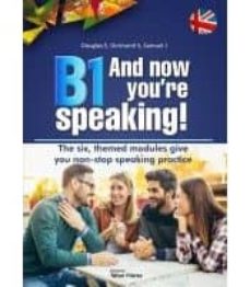 Descargar libro de texto en español B1 AND NOW YOU´RE SPEAKING!