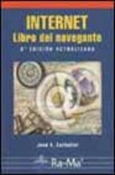 Descargas de libros electrónicos de mobi gratis. INTERNET: LIBRO DEL NAVEGANTE (3ª ED. ACT.) de JOSE A. CARBALLAR