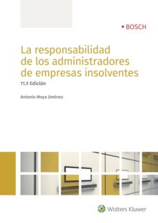 Descargar LA RESPONSABILIDAD DE LOS ADMINISTRADORES DE EMPRESAS INSOLVENTES gratis pdf - leer online
