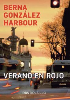 Descarga de libros pdb VERANO EN ROJO de BERNA GONZALEZ HARBOUR (Spanish Edition) 9788492966967