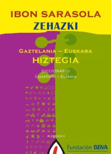 Zehazki Hiztegia Gaztelania Euskara Ibon Sarasola Errazkin Comprar Libro 9788496310667