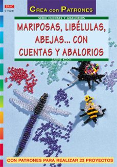 Los mejores libros electrónicos gratis descargar pdf MARIPOSAS, LIBELULAS, ABEJAS CON CUENTAS Y ABALORIOS (Spanish Edition) PDB iBook FB2 de SABINE KOCH