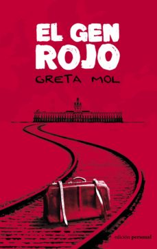 Descargar en línea gratis ebooks pdf EL GEN ROJO de GRETA MOL PDF