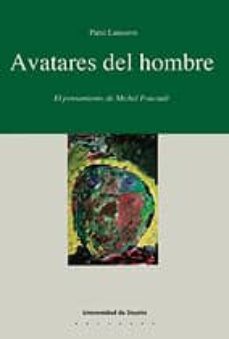 Portada de AVATARES DEL HOMBRE: EL PENSAMIENTO DE MICHEL FOUCAULT