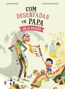 Portada de COM DESENFADAR UN PAPA EN 10 PASSOS