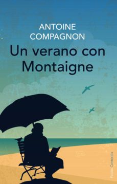 Portada de UN VERANO CON MONTAIGNE (EBOOK)