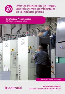 Portada de PREVENCION DE RIESGOS LABORALES Y MEDIOAMBIENTALES EN LA INDUSTRIA GRAFICA. ARGI0109 (EBOOK)