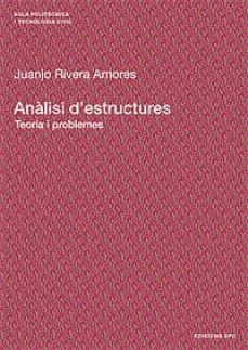 Portada de ANALISI D ESTRUCTURES: TEORIA I PROBLEMES