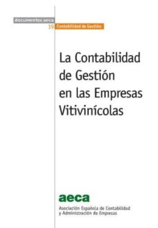 Portada de PRINCIPIOS DE CONTABILIDAD DE GESTION Nº 19: LA CONTABILIDAD DE GESTION EN LAS EMPRESAS VITIVIN