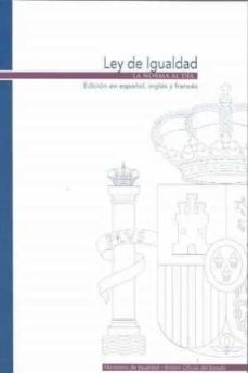 Portada de LEY DE IGUALDAD (ESPAÑOL-INGLES-FRANCES)