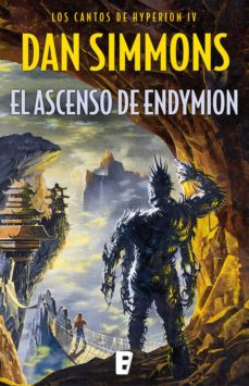 Portada de EL ASCENSO DE ENDYMION (LOS CANTOS DE HYPERION 4) (EBOOK)