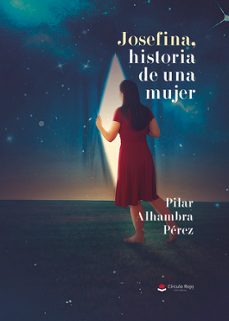 Portada de JOSEFINA, HISTORIA DE UNA MUJER