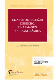 Portada de EL ARTE DE ENSEÑAR DERECHO. UNA IMAGEN Y SU PANORAMICA