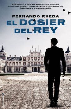 Portada de EL DOSIER DEL REY (MIKEL LEJARZA 2) (EBOOK)