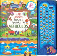 Portada de VEHICULOS (MI PRIMER BUSCA Y ENCUENTRA CON SONIDOS)