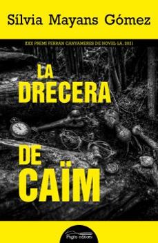 Portada de LA DRECERA DE CAIM