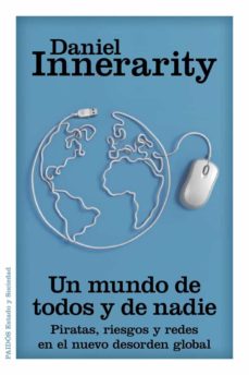 Portada de UN MUNDO DE TODOS Y DE NADIE