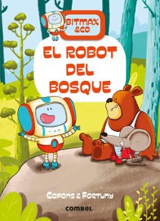 Portada de EL ROBOT DEL BOSQUE BITMAX 1