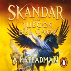 Portada de SKANDAR Y LOS JUEGOS DEL CAOS (SKANDAR 3) (AUDIOLIBRO)