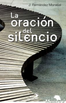 Portada de LA ORACION DEL SILENCIO (EBOOK)