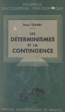 Les déterminismes et la contingence | Casa del Libro