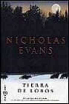 TIERRA DE LOBOS | NICHOLAS EVANS | Casa del Libro