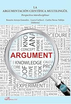 LA ARGUMENTACION CIENTIFICA MULTILINGUE