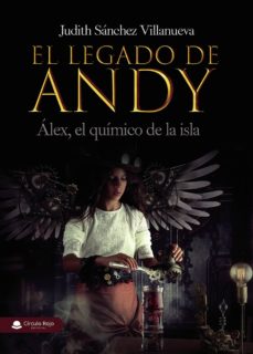 Alemán libro de texto pdf descarga gratuita EL LEGADO DE ANDY: ÁLEX, EL QUÍMICO DE LA ISLA