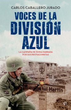 Scribd descargar audiolibro VOCES DE LA DIVISIÓN AZUL de CARLOS CABALLERO (Spanish Edition)