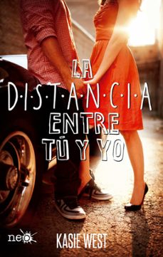 Descargar Ebook for tally 9 gratis LA DISTANCIA ENTRE TÚ Y YO  (Spanish Edition) de KASIE WEST 9788416620777