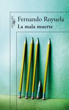 Descargas gratuitas de libros electrónicos móviles LA MALA MUERTE DJVU PDB 9788420472577 in Spanish