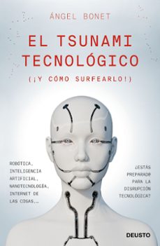 Ebooks descargas gratuitas pdf EL TSUNAMI TECNOLOGICO in Spanish