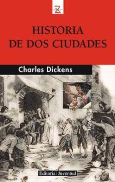 Ebook revistas descargar gratis HISTORIA DE DOS CIUDADES (Literatura española) de CHARLES DICKENS FB2 MOBI
