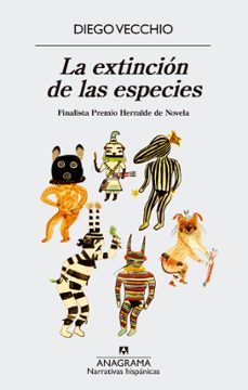 Descarga gratuita de libros electrónicos de dominio público. LA EXTINCION DE LAS ESPECIES (Literatura española) de DIEGO VECCHIO