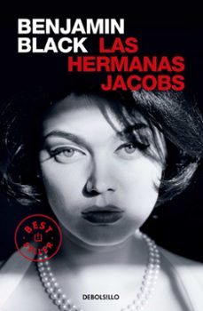 Descargar libros gratis ipad LAS HERMANAS JACOBS de BENJAMIN BLACK