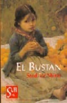 Descargar libros electrónicos para móvil EL BUSTAN 9788487354977 de SAADI DE SHIRAZ (Spanish Edition)