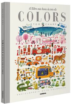 el llibre mes bonic de tots els colors-tom schamp-9788491015277