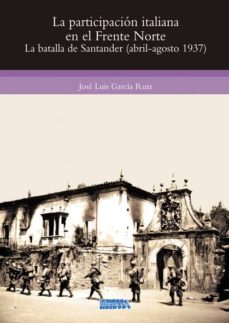 Portada de LA PARTICIPACION ITALIANA EN EL FRENTE NORTE