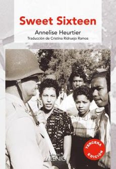 Descarga gratuita de libros pda. SWEET SIXTEEN (CASTELLANO) de ANNELISE HEURTIER FB2 PDB (Spanish Edition)