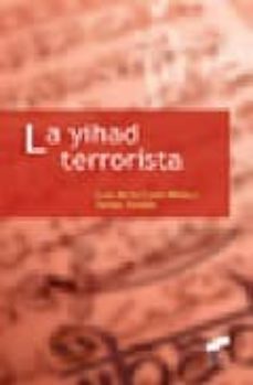 Descargar LA YIHAD TERRORISTA gratis pdf - leer online