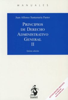 Descargar PRINCIPIOS DE DERECHO ADMINISTRATIVO GENERAL, TOMO II gratis pdf - leer online