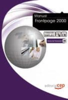Descargar MANUAL FRONTPAGE 2000. FORMACION PARA EL EMPLEO gratis pdf - leer online